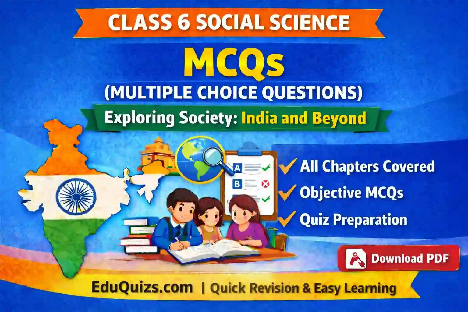 class 6 social science mcqs exploring society india and beyond all chapters objective questions cbse sst quiz preparation